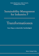 Transformationen: Neue Wege zu industrieller Nachhaltigkeit